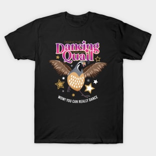 Dancing Quail T-Shirt